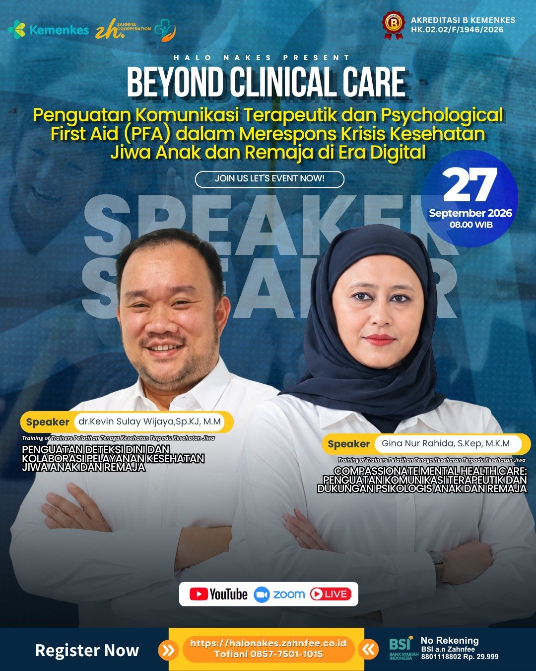 Beyond Clinical Care:   “Penguatan Komunikasi Terapeutik dan Psychological First Aid (PFA) dalam Merespons Krisis Kesehatan Jiwa Anak dan Remaja di Era Digital."
