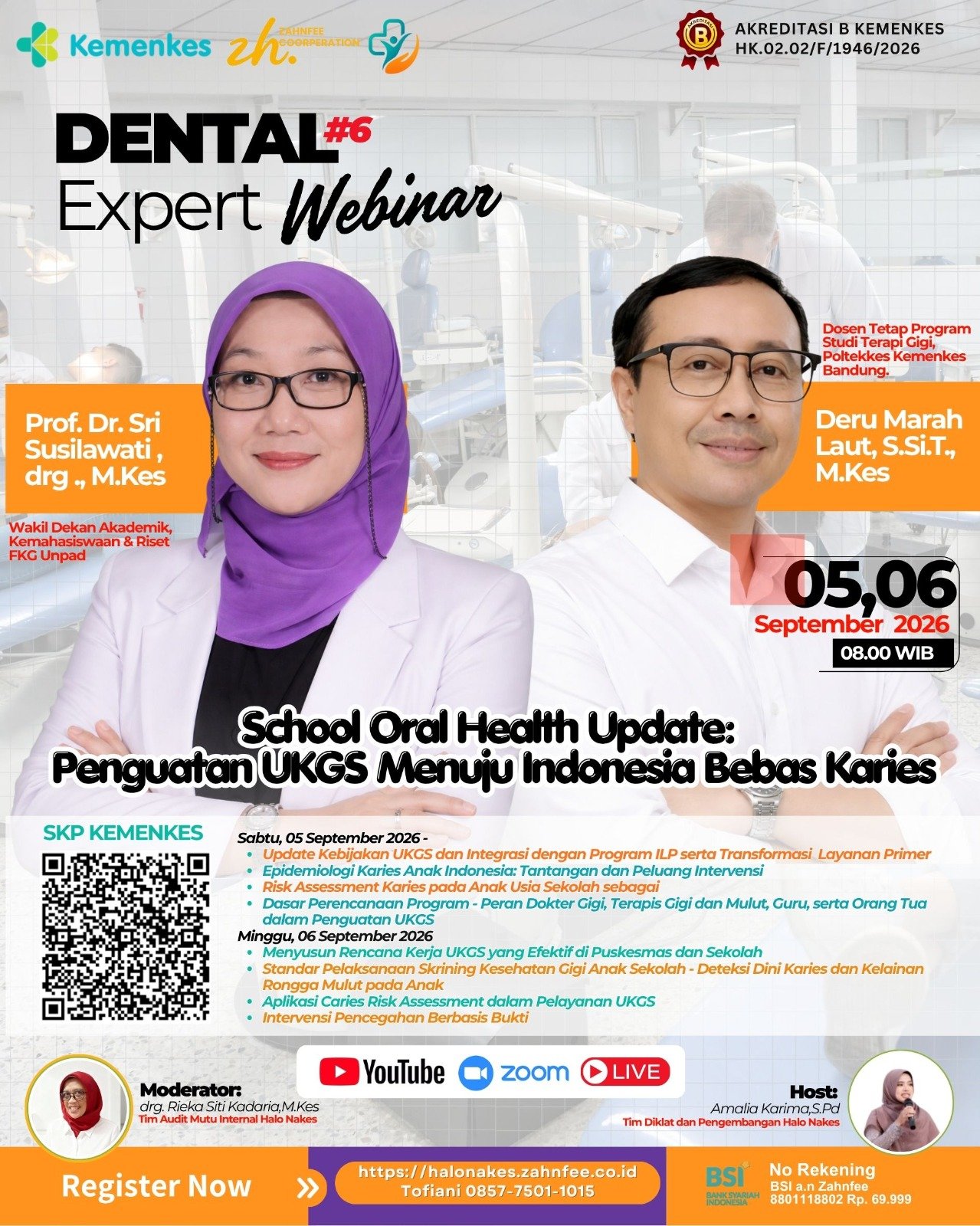 School Oral Healt Update : Penguatan UKGS Menuju Indonesia Bebas Karies